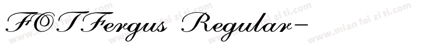 FOTFergus Regular字体转换